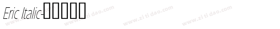 Eric Italic字体转换